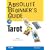 Absolute Beginner's Guide to Tarot