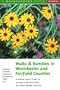 Walks and Rambles in Westchester and Fairfield Counties: A Nature Lover's Guide to 36 Parks and Sanctuaries (Walks & Rambles Guides)