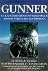 Gunner: An Illustrated History of World War II Aircraft Turrets and Gun Positions