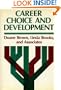 Career Choice and Development (Social & Behavioural Sciences)