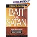 The Bait of Satan : Your Response Determines Your Future