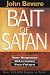 Image: Shopper's Delight: Soteriology in The Books Store ~ The Bait Of Satan : Your Response Determines Your Future