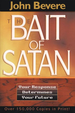 The Bait of Satan : Your Response Determines Your Future under Soteriology in The Books Store