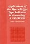 Applications of the Myers-Briggs Type Indicator in Counseling: A Casebook