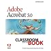 Adobe&reg; Acrobat&reg; 5.0 Classroom in a Book