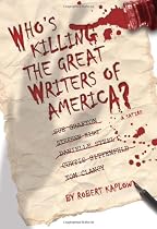 Who's Killing the Great Writers of America?
