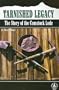 Tarnished Legacy: The Story of the Comstock Lode (Cover-to-Cover Books Series)