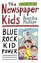 The Newspaper Kids #1 (Young Bluegum: Newspaper Kids)