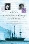 This Everlasting Silence: The Love Letters of Paquita Delprat and Douglas Mawson 1911-1914