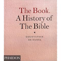 The Book. A History of the Bible