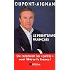 Le printemps fran�ais, Ou comment les petits vont lib�rer la France !