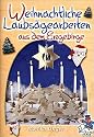 Weihnachtliche Laubsägearbeiten aus dem Erzgebirge