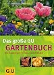 Gartenbuch, Das gro�e GU (Sonderleistung Garten)