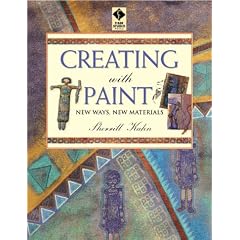Creating with Paint: New Ways, New Materials