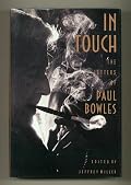 In Touch: The Letters of Paul Bowles