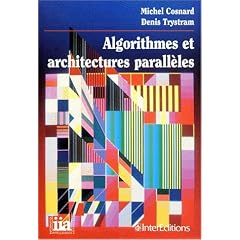 Algorithmes et architectures parall�les