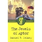 The Jewels of Aptor by  Samuel R. Delany