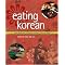 Korean Delights:  Food, Music, Books, Language