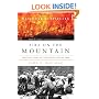 Fire on the Mountain: The True Story of the South Canyon Fire