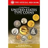 A Guide Book of United States Type Coins (The Official Red Book)