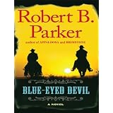 Blue-Eyed Devilby Robert B. Parker