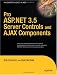 Books : Pro ASP.NET 3.5 Server Controls and AJAX Components
