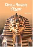 Le Petit Livre de - Dieux et pharaons