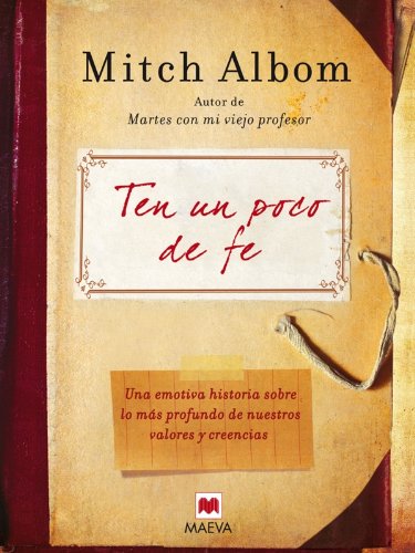 Ten un Poco de Fe = Have a Little Faith (Spanish Edition)