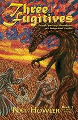 Three Fugitives: Book One of the Six Stones Trilogy