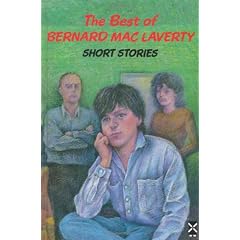 Best of Bernard MacLaverty: Short Stories (New Windmills)