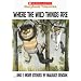 Where the Wild Things Are...and 5 More Stories by Maurice Sendak (Scholastic Storybook Treasures)