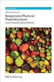 Responsive Photonic Nanostructures: Smart Nanoscale Optical Materials