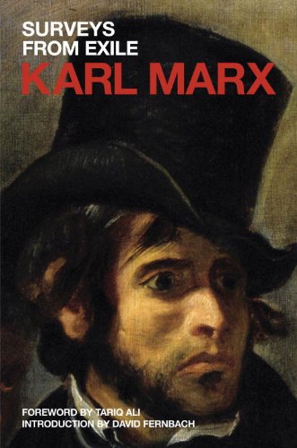 Surveys from Exile: Political Writings (Marx's Political Writings)