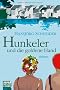 Hunkeler und die goldene Hand: Roman