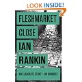 Fleshmarket Close: An Inspector Rebus Novel 15