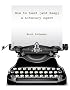 How to Land (and Keep) a Literary Agent