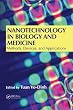 Nanotechnology in Biology and Medicine: Methods, Devices, and Applications