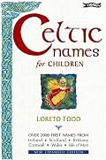 Celtic Names For Children:Over 2,000 Names from