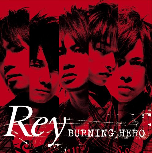 BURNING HERO Rey 原田謙太