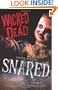Wicked Dead: Snared