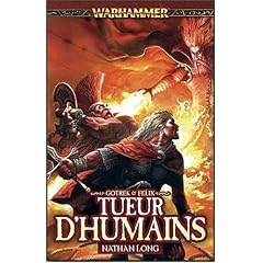 Gotrek et Felix : Tueur d'humains