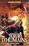 Gotrek et F�lix : Tueur d'humains