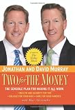 Two for the Money: The Sensible Plan for Making It All Work