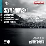 Szymanowski : Symphonies n� 2 et n� 4 "Symphonie concertante" - Ouverture de concertpar Karol Szymanowski
