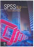 SPSS: Analysis without Anguish Using SPSS Version 15.0 for Windows: Analysis Without Anguish Using SPSS Version 15.0 for Windows