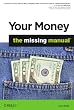 Your Money: The Missing Manual Image of Your Money: The Missing Manual