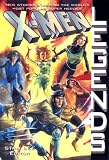 X-Men Legends (X-Men (Marvel Paperback))
