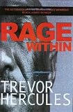 Rage Within: The Autobiography of Britain's Most Infamous Black Armed Robber