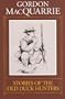 Stories of the Old Duck Hunters; More Stories of the Old Duck Hunters; Last Stories of the Old Duck Hunters