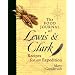 The Food Journal of Lewis & Clark: Recipes for an Expedition